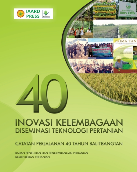 40 Inovasi Kelembagaan Diseminasi Teknologi Pertanian